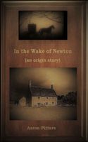 Cover of In the Wake of Newton by Aaron Pitters