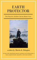 Cover of Earth Protector-The Psychic Soldier Series by Martin Ettington