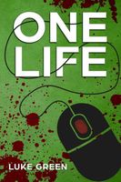 Cover of One Life by Luke Green