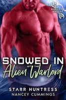Snowed in with the Alien Warlord