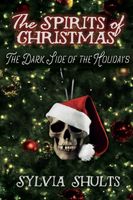Cover of The Spirits of Christmas by Sylvia Shults