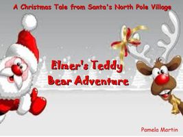Cover of Elmer's Teddy Bear Adventure by Pamela Martin