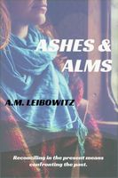 Ashes & Alms