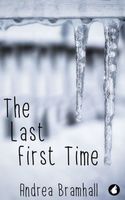 The Last First Time