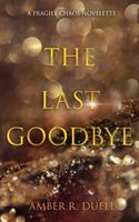 The Last Goodbye