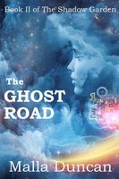 Cover of The Ghost Road by Malla Duncan