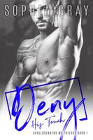 Deny His Touch