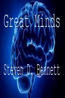 Cover of Great Minds by Steven D. Bennett