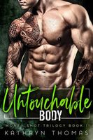 Untouchable Body