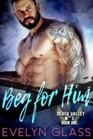 Cover of Beg for Him by Evelyn Glass