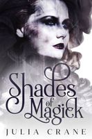 Shades of Magick
