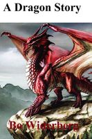 Cover of A Dragon Story by Bo Widerberg