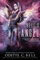 Hell's Angel Episode Three