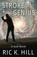 Cover of Stroke of Genius by Ric K. Hill