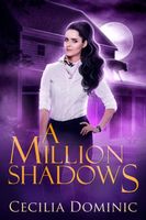 A Million Shadows