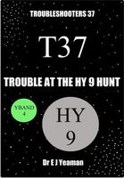 Trouble at the Hy 9 Hunt