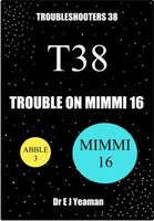 Trouble on Mimmi 16