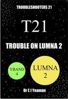 Trouble on Lumna 2