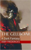 Cover of The Gellboar by Deby Fredericks