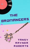 The Bromancers