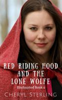 Red Riding Hood and the Lone Wolfe