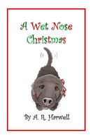 A Wet Nose Christmas