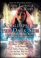 Cover of A Glimpse of the Dark Side by Sandra Ross