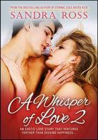 Cover of A Whisper of Love 2 by Sandra Ross