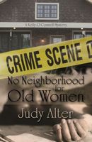 No Neighbohood for Old Women