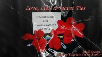 Cover of Love, Lies and secret Ties by Shelli Quinn