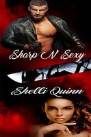 Cover of Sharp 'N' Sexy by Shelli Quinn