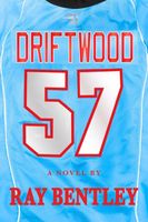 Cover of Driftwood by Ray Bentley
