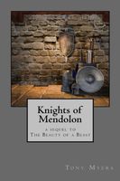 Cover of Knights of Mendolon by Tony Myers