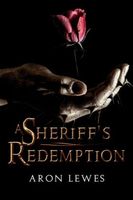 A Sheriff's Redemption