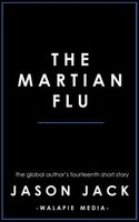 The Martian Flu