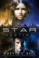 Star Destiny Episode One