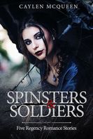 Spinsters & Soldiers