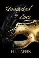 Unmasked by Love