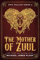 The Mother of Zuul