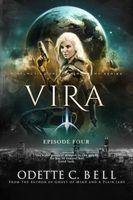 Vira Episode Four