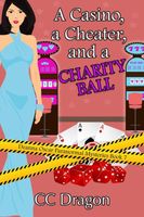 A Casino, a Cheater, and a Charity Ball