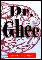 Cover of Dr. Ghee by William J. Ryan