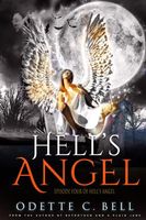 Hell's Angel Episode Four