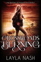 Crossroads Burning