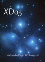 Cover of XD05 by David W. Sherwood