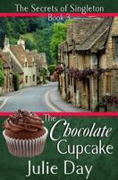 Cover of The Chocolate Cupcake by Julie Day