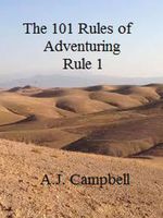Cover of The 101 Rules of Adventuring- Rule 1 by A.J. Campbell