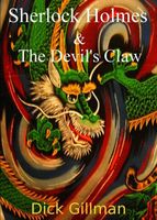 Cover of Sherlock Holmes and The Devil's Claw by Dick Gillman