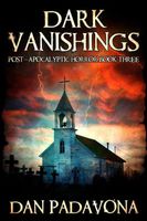 Dark Vanishings 3
