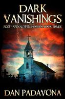 Dark Vanishings 3